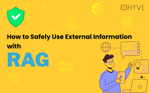Bhyve AI Knowledge Base - How to Safely Use External Information with RAG 